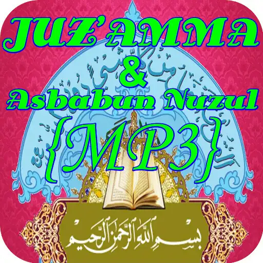 Play {MP3}Juz AmmaAsbabun Nuzul APK Play {MP3}Juz AmmaAsbabun Nuzul APK